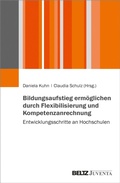 Cover: Bildungsaufstieg erm&ouml;glichen durch Flexibilisierung und Kompetenzanrechnung - Beltz eBook
