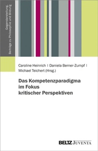 Abbildung von: Das Kompetenzparadigma im Fokus kritischer Perspektiven - Beltz Juventa