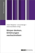Cover: K&ouml;rper denken. Erfahrungen nachschreiben - Beltz eBook