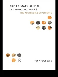 Enlarge image Cover: The Primary School in Changing Times - Routledge