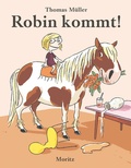 Cover: Robin kommt! - Moritz