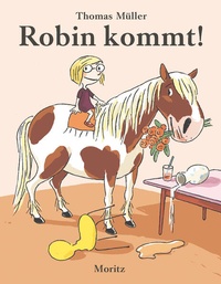 Enlarge image Cover: Robin kommt! - Moritz