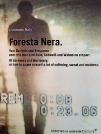 Enlarge image Cover: Foresta Nera. - Stadt Freiburg im Breisgau Museum f. Neue Kunst