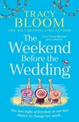 Cover: The Weekend Before the Wedding - HarperCollins