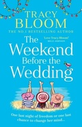 Cover: The Weekend Before the Wedding - HarperCollins