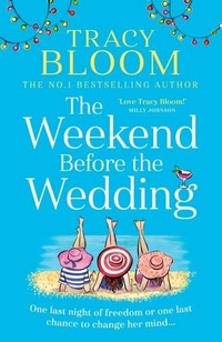 Abbildung von: The Weekend Before the Wedding - HarperCollins