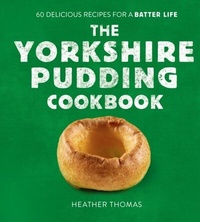 Abbildung von: The Yorkshire Pudding Cookbook - HarperCollins