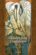 Cover: Morality from Compassion - Oxford University Press