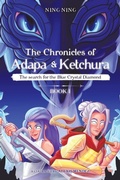 Cover: The Chronicles of Adapa and Ketchura - Tellwell Talent