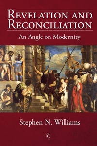 Enlarge image Cover: Revelation and Reconciliation - James Clarke & Co Ltd