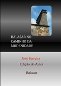 Cover: Balasar No Caminho Da Modernidade - Lulu.com