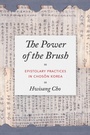 Cover: The Power of the Brush - University of Washington Press