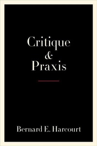 Abbildung von: Critique and Praxis - Columbia University Press
