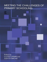 Enlarge image Cover: Meeting The Challenges of Primary Schooling - Routledge