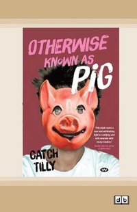 Enlarge image Cover: Otherwise Known as Pig - ReadHowYouWant