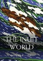 Cover: The Inuit World - Routledge