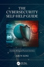 Cover: The Cybersecurity Self-Help Guide - CRC Press
