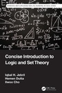 Cover: Concise Introduction to Logic and Set Theory - CRC Press