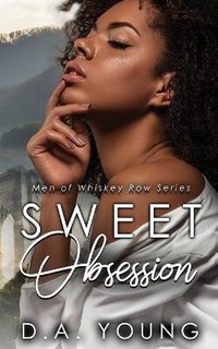 Enlarge image Cover: Sweet Obsession - D. A. Young