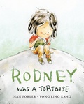 Cover: Rodney Was a Tortoise - Prentice Hall Press