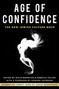 Cover: Age of Confidence: The New Jewish Culture Wave - The History Press Ltd