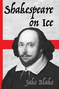 Enlarge image Cover: Shakespeare On Ice - Morgan Online Media