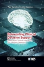 Cover: Reinventing Clinical Decision Support - Taylor & Francis