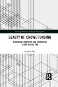 Cover: Beauty of Crowdfunding - Routledge