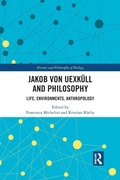 Cover: Jakob von Uexkuell and Philosophy - Routledge
