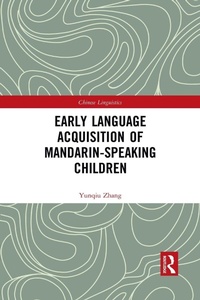 Abbildung von: Early Language Acquisition of Mandarin-Speaking Children - Routledge