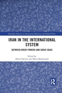 Enlarge image Cover: Iran in the International System - Routledge