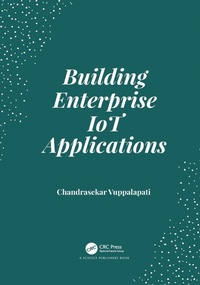 Abbildung von: Building Enterprise IoT Applications - CRC Press