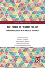 Cover: The Field of Water Policy - Routledge