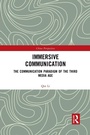 Cover: Immersive Communication - Routledge