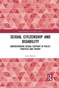 Abbildung von: Sexual Citizenship and Disability - Routledge