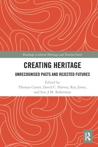 Enlarge image Cover: Creating Heritage - Routledge