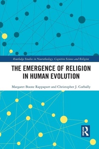 Enlarge image Cover: The Emergence of Religion in Human Evolution - Routledge