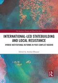 Cover: International-Led Statebuilding and Local Resistance - Routledge