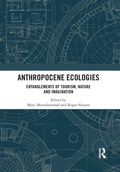Cover: Anthropocene Ecologies - Routledge