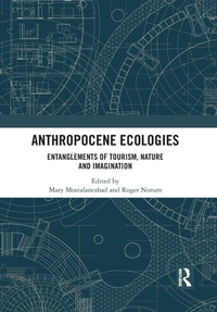 Enlarge image Cover: Anthropocene Ecologies - Routledge