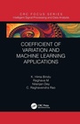Cover: Coefficient of Variation and Machine Learning Applications - CRC Press