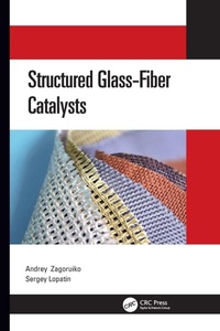 Enlarge image Cover: Structured Glass-Fiber Catalysts - CRC Press