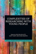Cover: Complexities of Researching with Young People - Routledge
