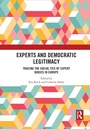 Cover: Experts and Democratic Legitimacy - Routledge