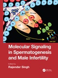 Bild: Molecular Signaling in Spermatogenesis and Male Infertility - CRC Press
