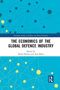 Abbildung von: The Economics of the Global Defence Industry - Routledge