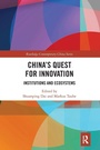 Cover: China's Quest for Innovation - Routledge
