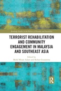 Cover: Terrorist Rehabilitation and Community Engagement in Malaysia and Southeast Asia - Routledge