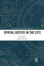 Cover: Spatial Justice in the City - Routledge