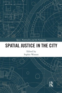 Abbildung von: Spatial Justice in the City - Routledge